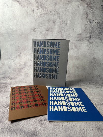 Handsome Greeting Card