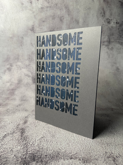 Handsome Greeting Card