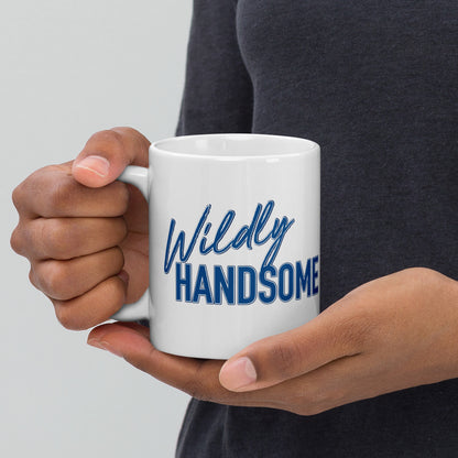 Wildly Handsome Mug